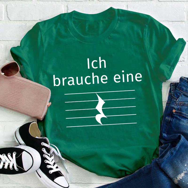 Ich Brauche Eine Pause Lehrer T-Shirt