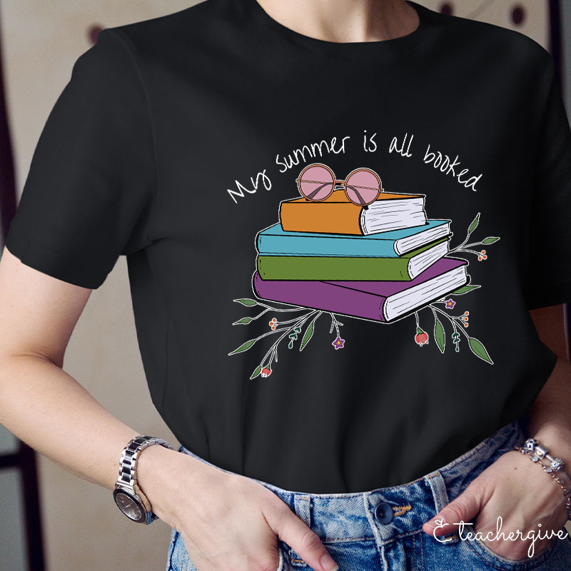 My Summer Is All Booked T-Shirt