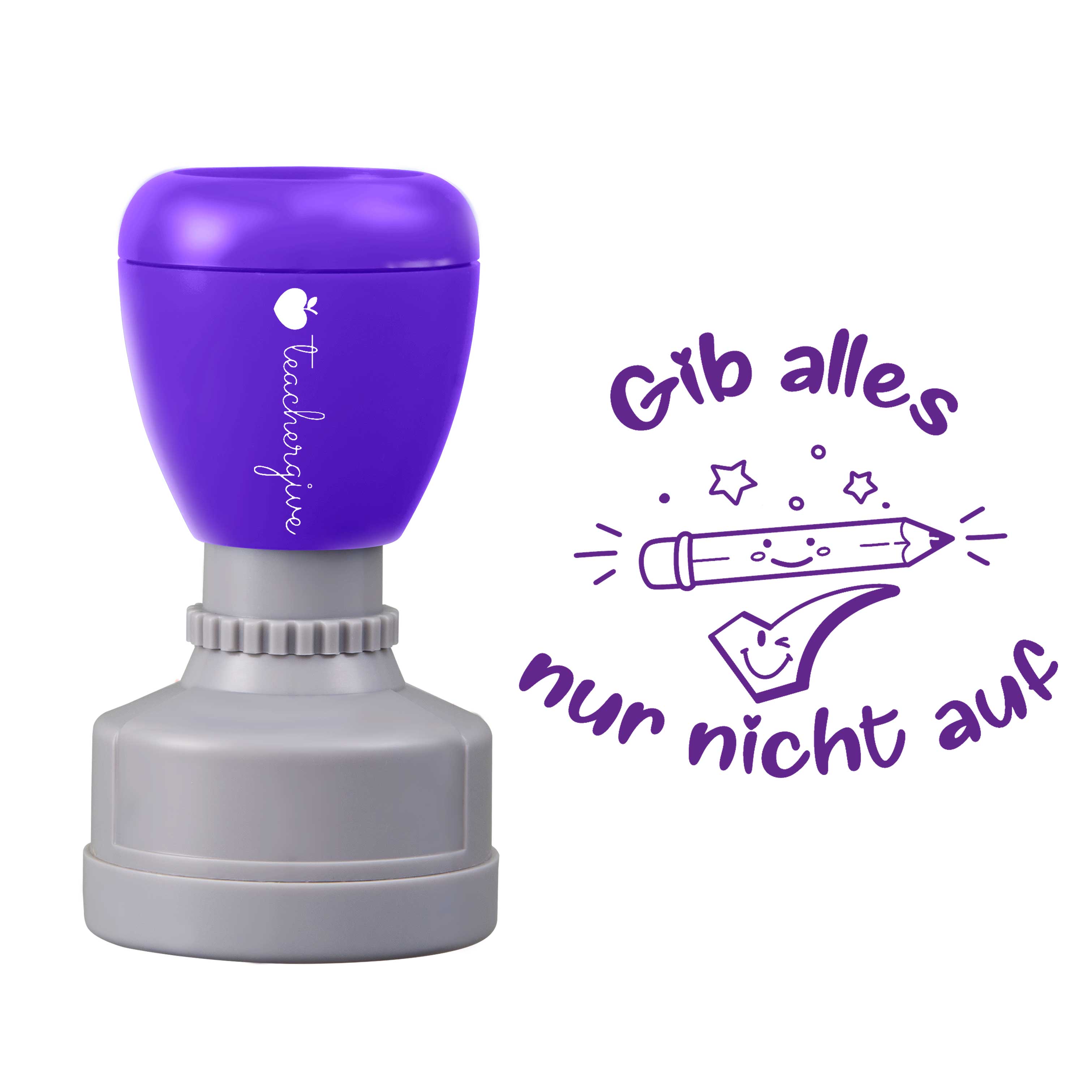 Gib Alles Nur Nicht Auf Lehrer Stempel