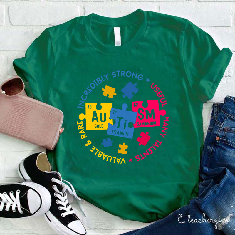 Incredibly Strong Useful Many Talents Teacher T-Shirt