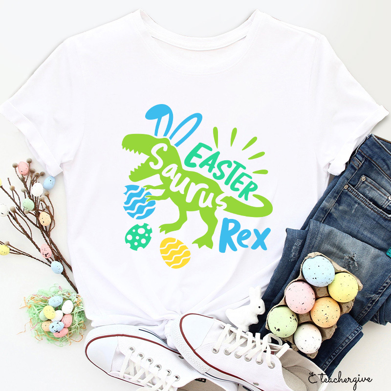 Easter Saurus Rex Teacher T-Shirt