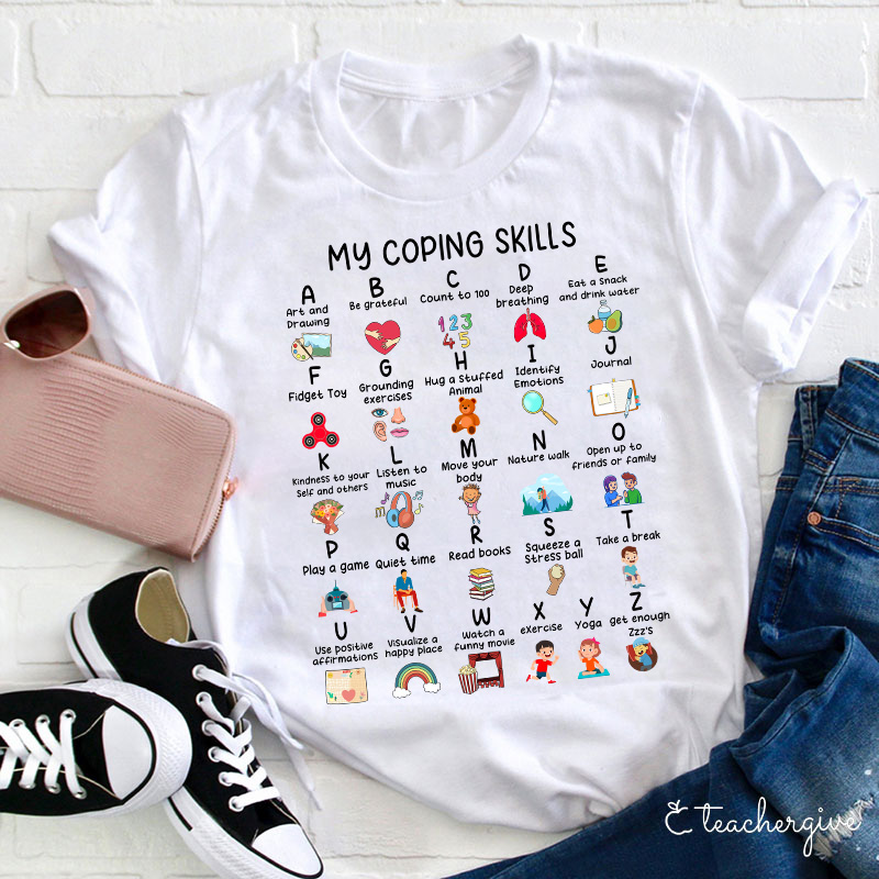 My Coping Skills Teacher T-Shirt