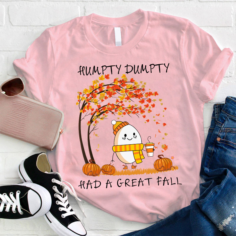 Humpty Happy Autumn Happy Fall Teacher T-Shirt