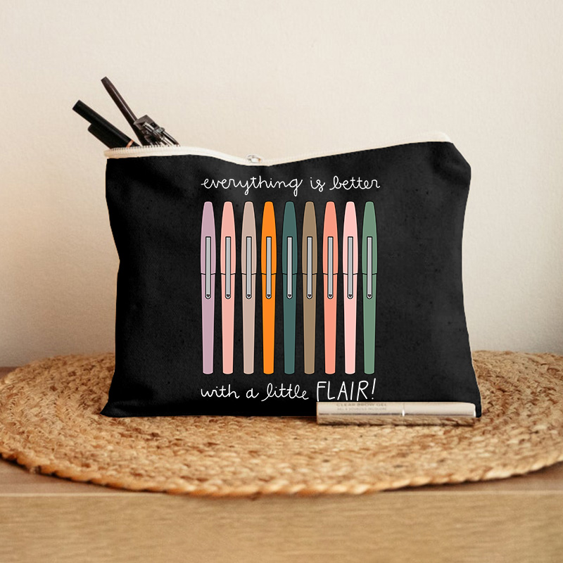 Everything Is Better With A Little Flair Makeup Bag