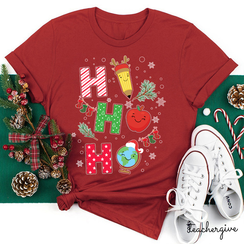 Ho Ho Ho Apple Pen Have A Good Time Too Teacher T-Shirt