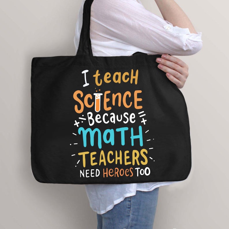 Ich unterrichte Naturwissenschaften, weil Mathematiklehrer auch Helden brauchen Lehrer Tragetasche mit Reißverschluss