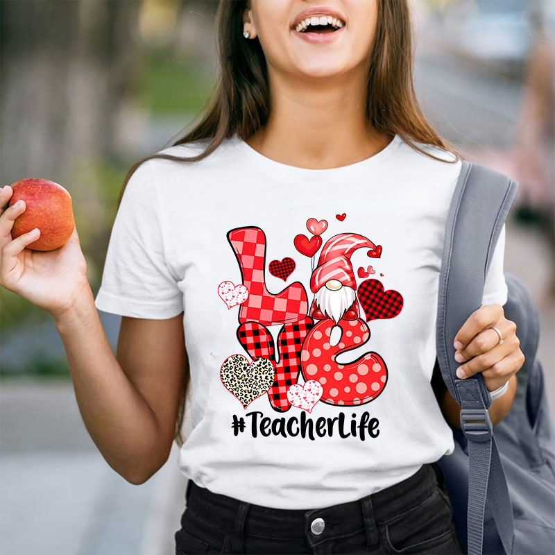 Teacherlife Love Gnome Teacher T-Shirt