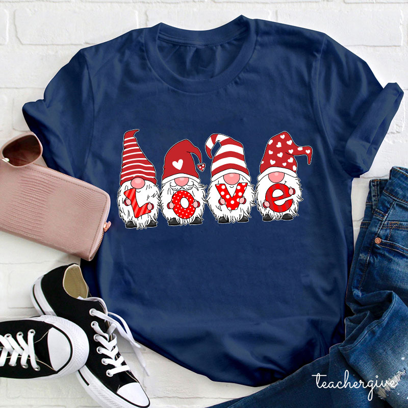 A Heart Full Of Love Gnomes Teacher T-Shirt