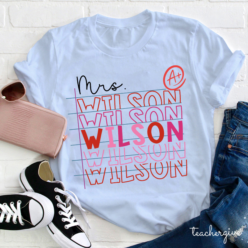 Personalized Name A Plus Teacher T-Shirt
