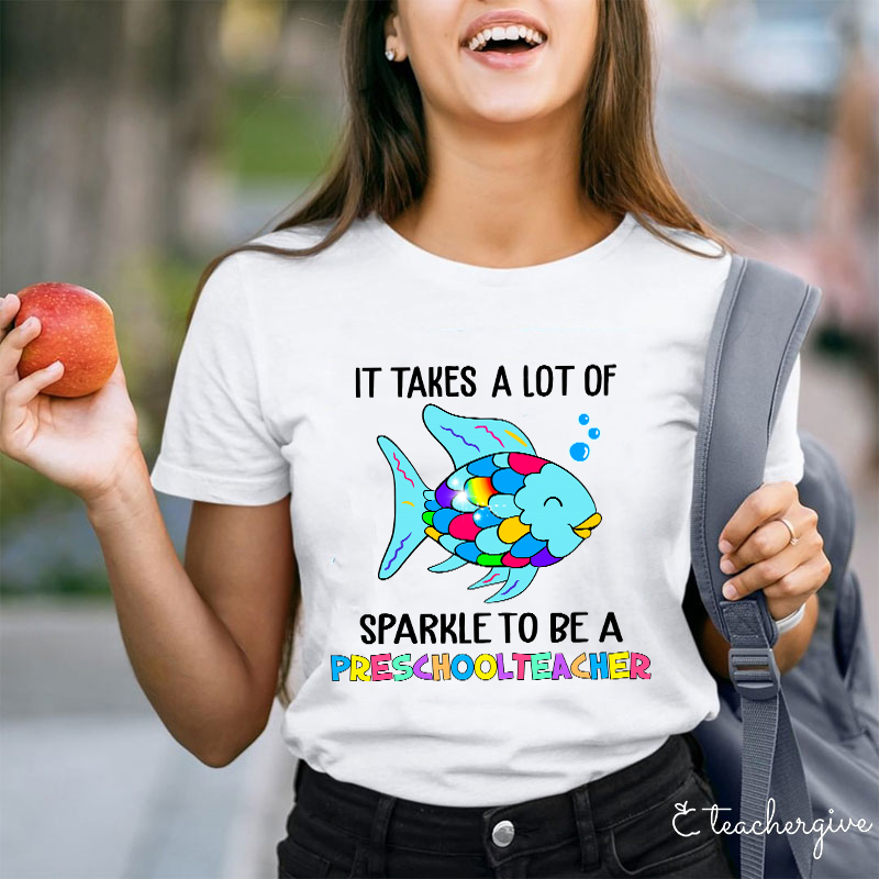 Personalized It Takes A Lot Of Sparkle To Be A Teacher T-Shirt