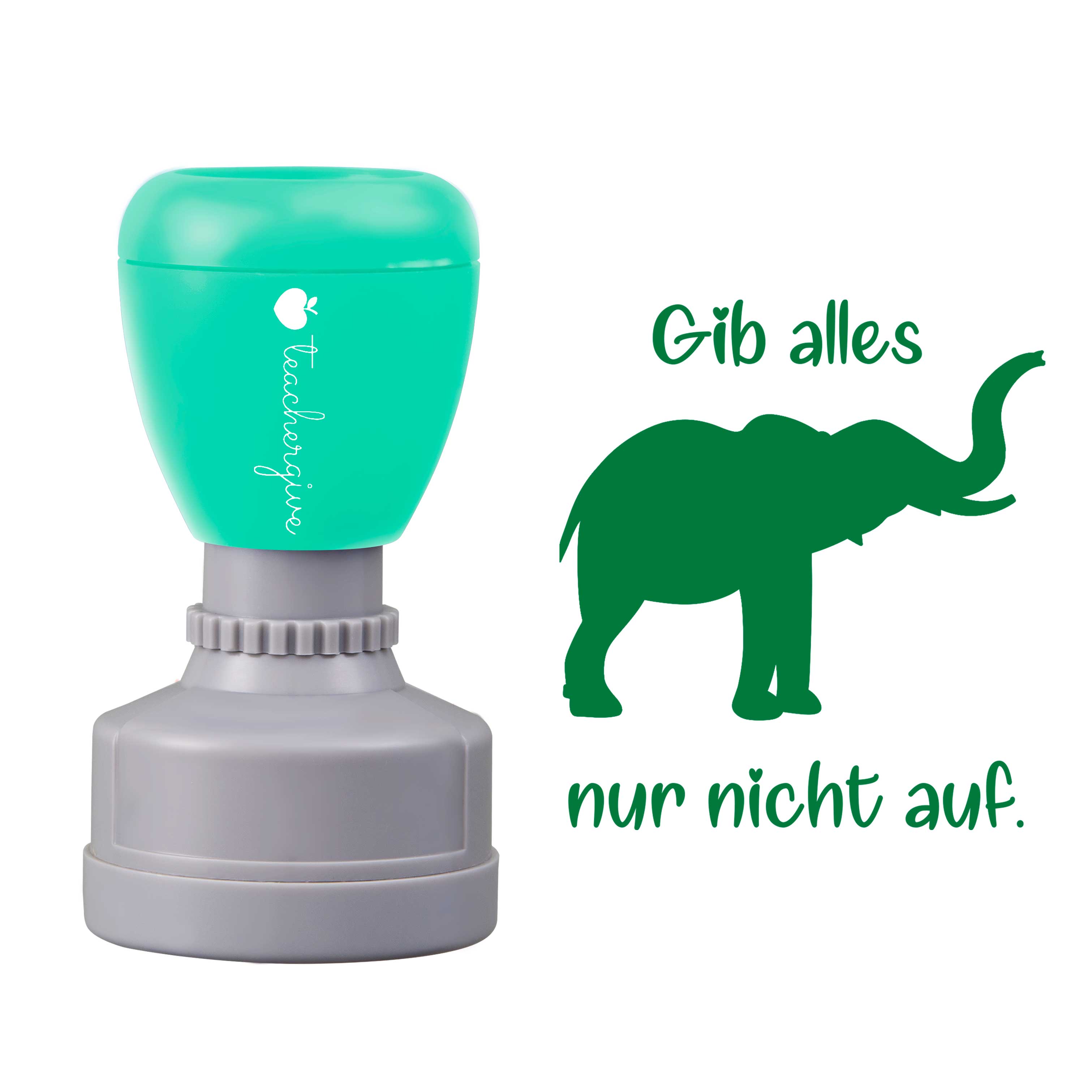 Gib alles nur nicht auf Lehrer Stempel