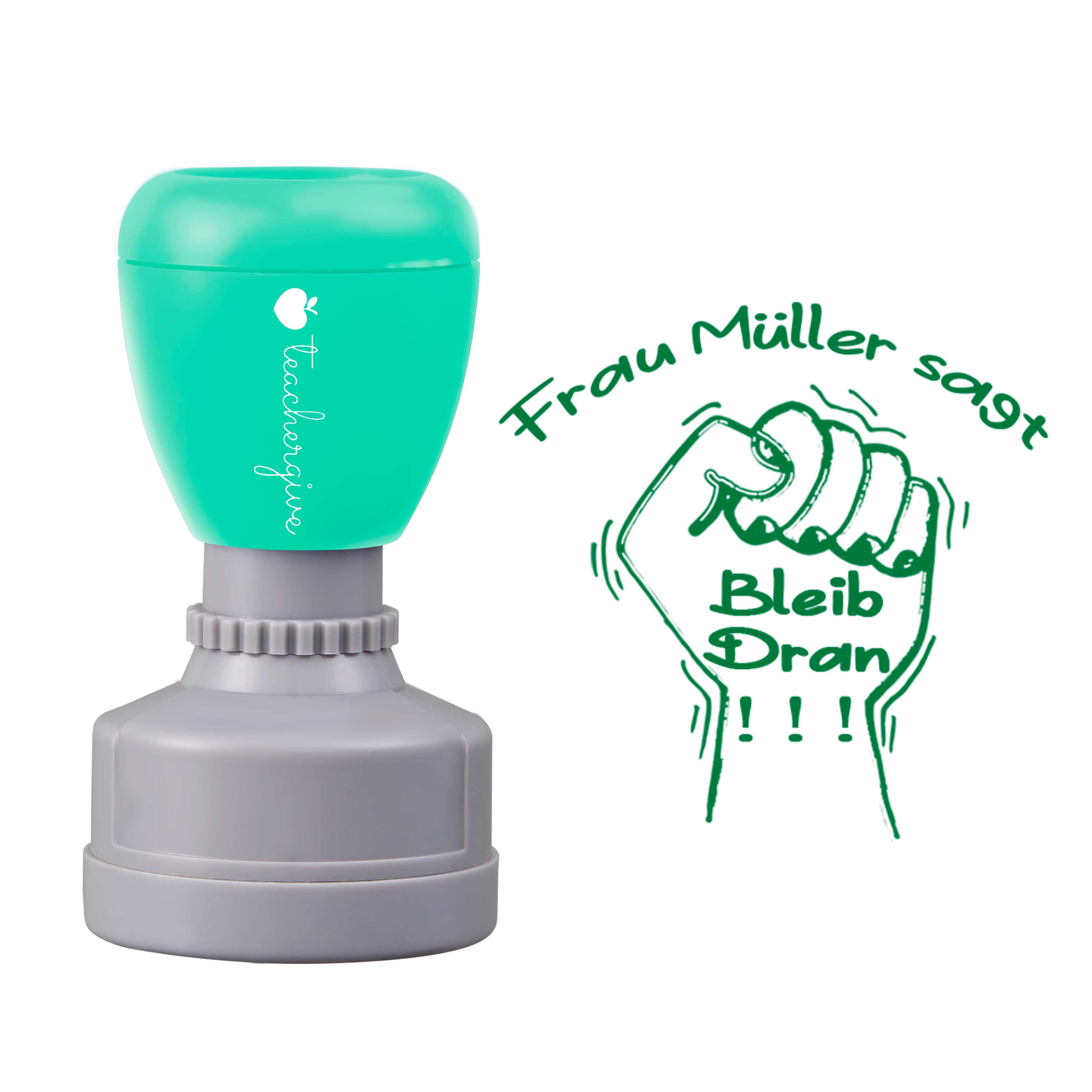 Personalisiert Name sagt Bleib Dran Lehrer Stempel