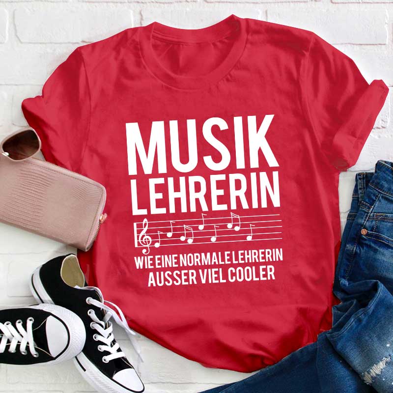 Musik Lehrerin Viel Cooler Lehrer T-Shirt