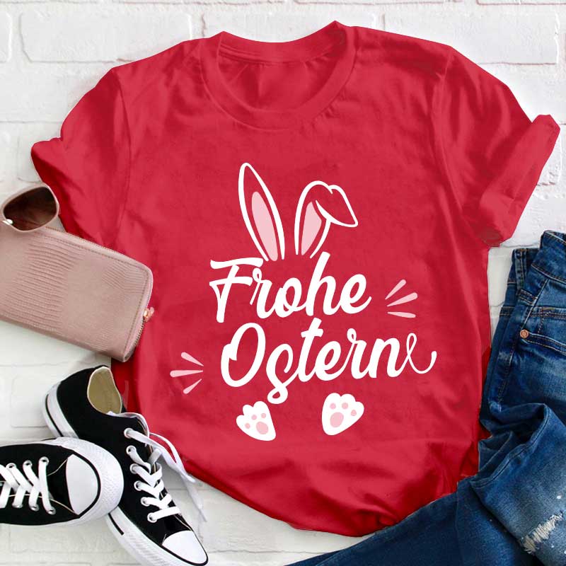Frohe Ostern Lehrer T-Shirt