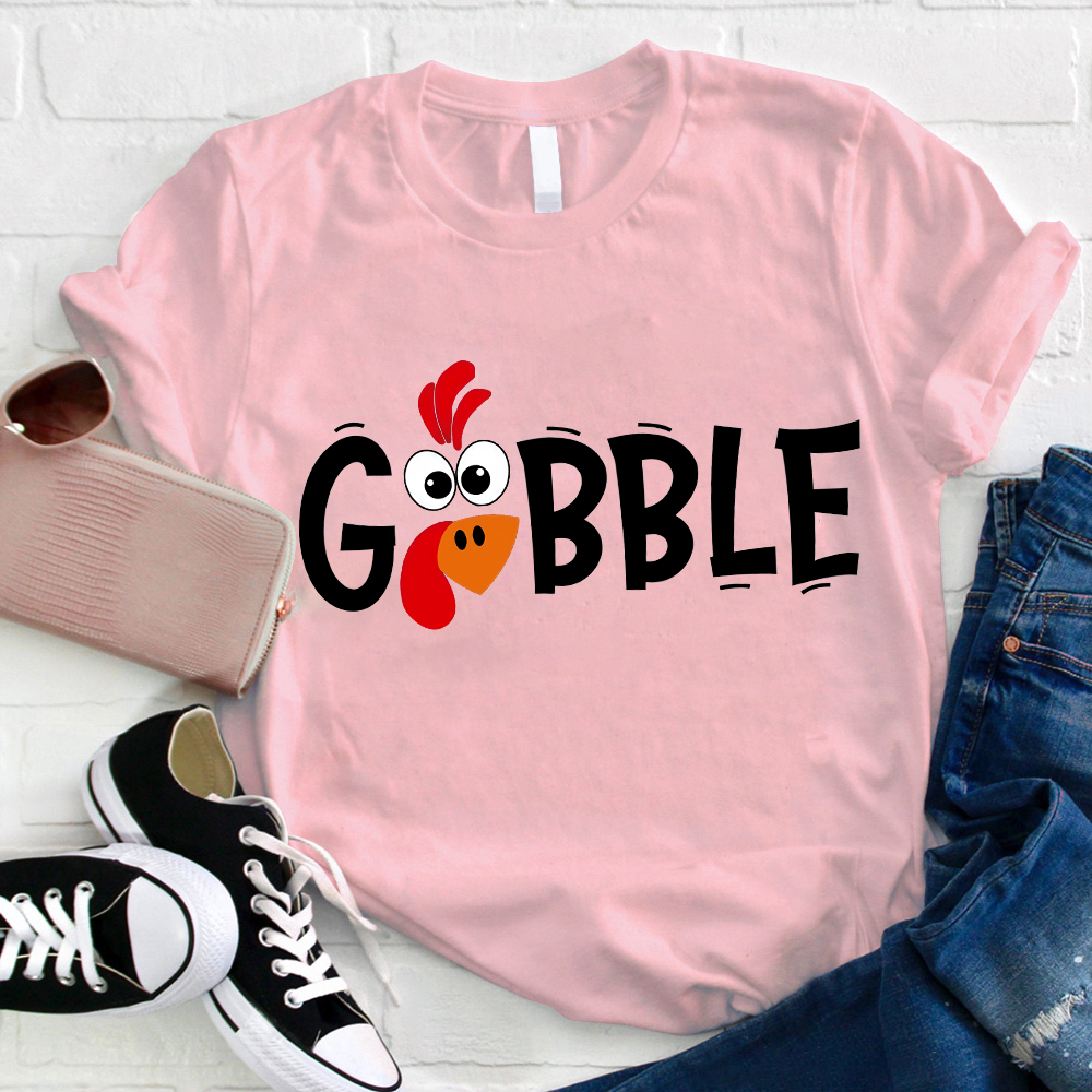 Gobble Turkey Teacher T-Shirt