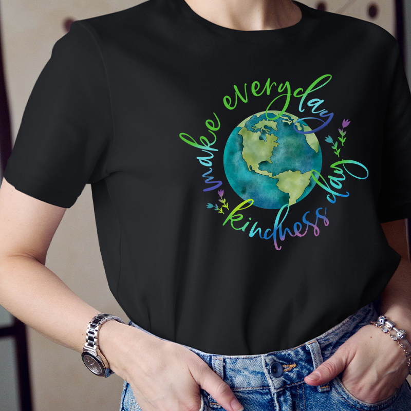 Make Everyday Kindness Day Teacher T-Shirt