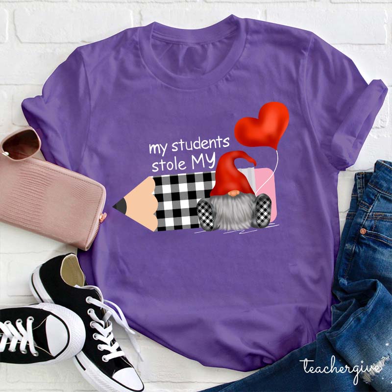 My Students Stole My Heart Gnomes Teacher T-Shirt