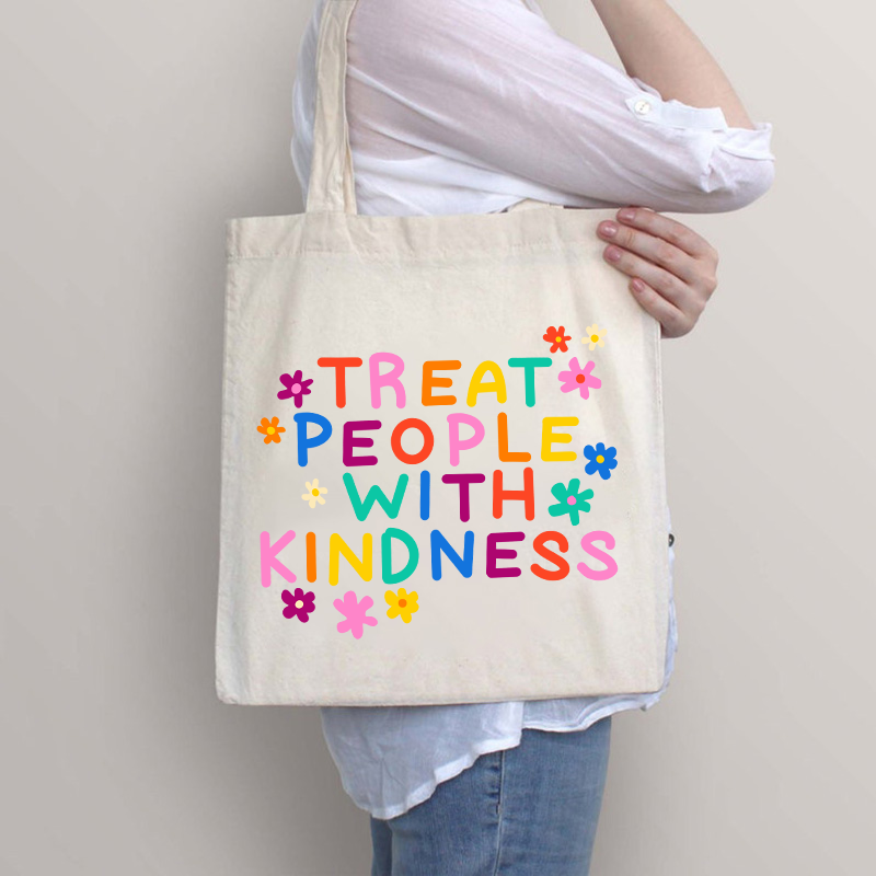 Treat People With Kindness Tote Bag