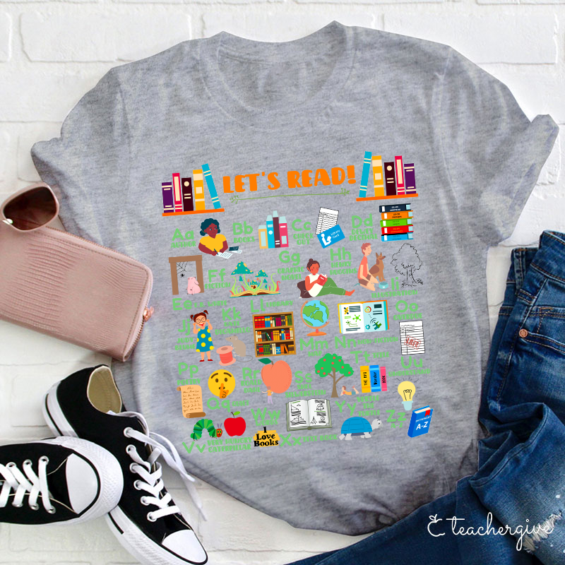 Let's Read Teacher T-Shirt