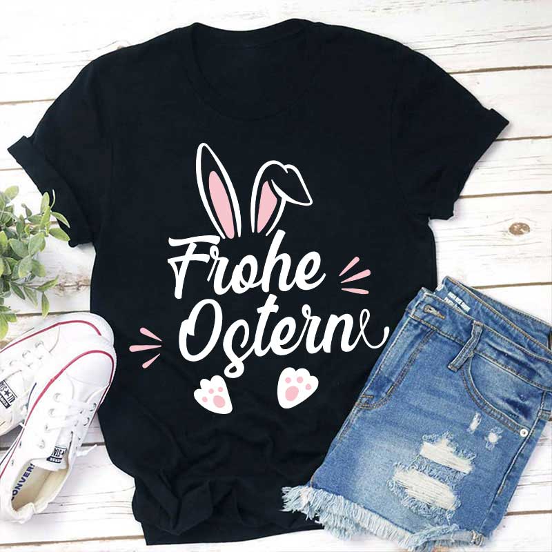 Frohe Ostern Lehrer T-Shirt