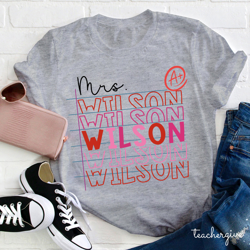 Personalized Name A Plus Teacher T-Shirt