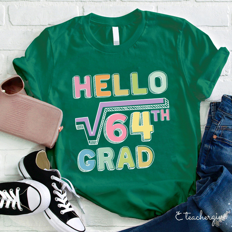 Personalized Grade Say Hello Math Teacher T-Shirt