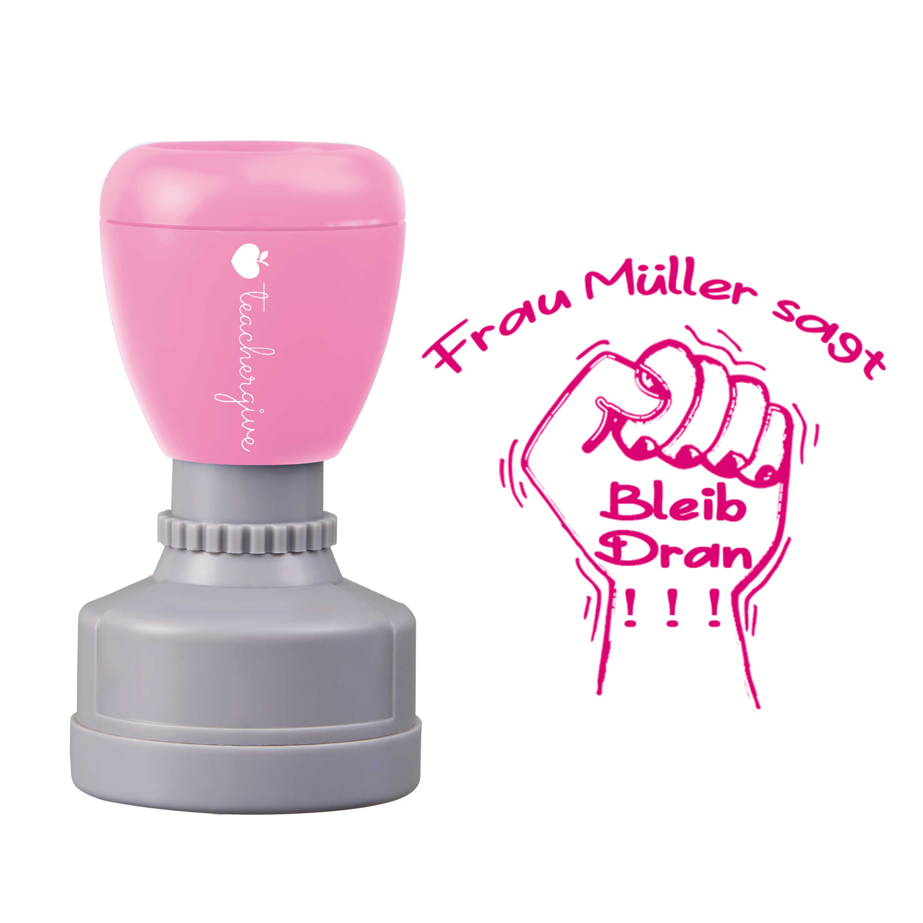 Personalisiert Name sagt Bleib Dran Lehrer Stempel