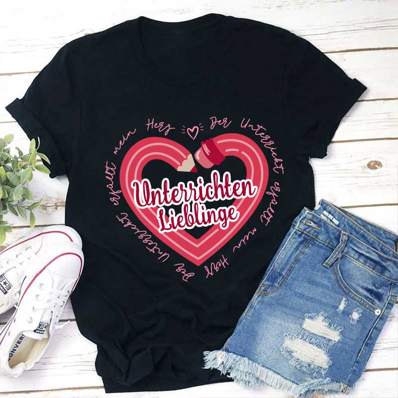 Unterrichten Lieblinge Lehrer T-Shirt