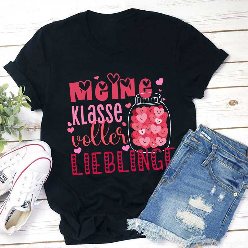 Meine Klasse Ist Voller Lieblinge Lehrer T-Shirt