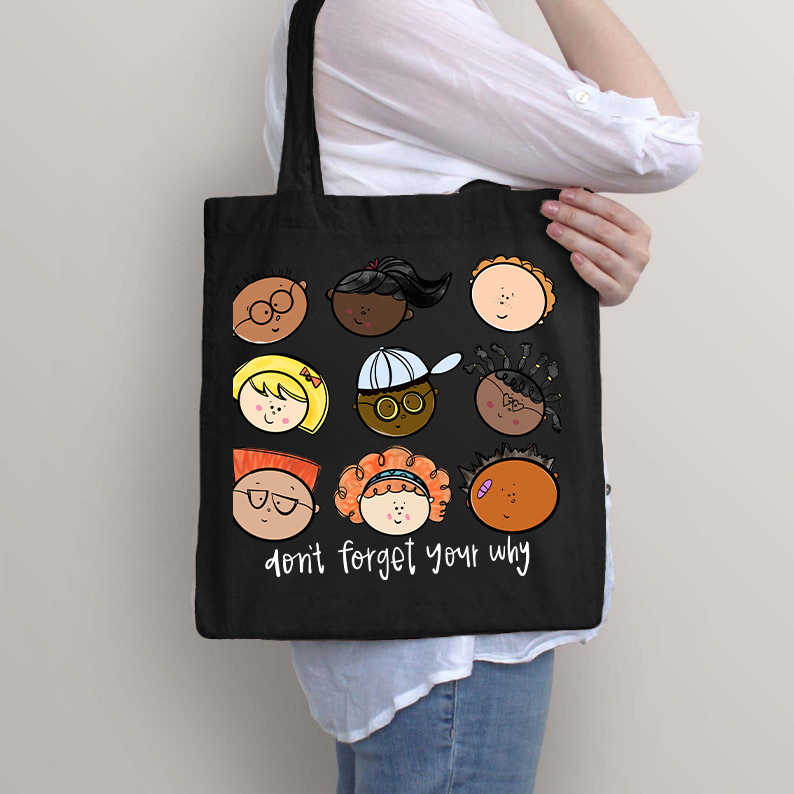 Vergessen Sie nicht Ihr Warum Lehrer Tragetasche