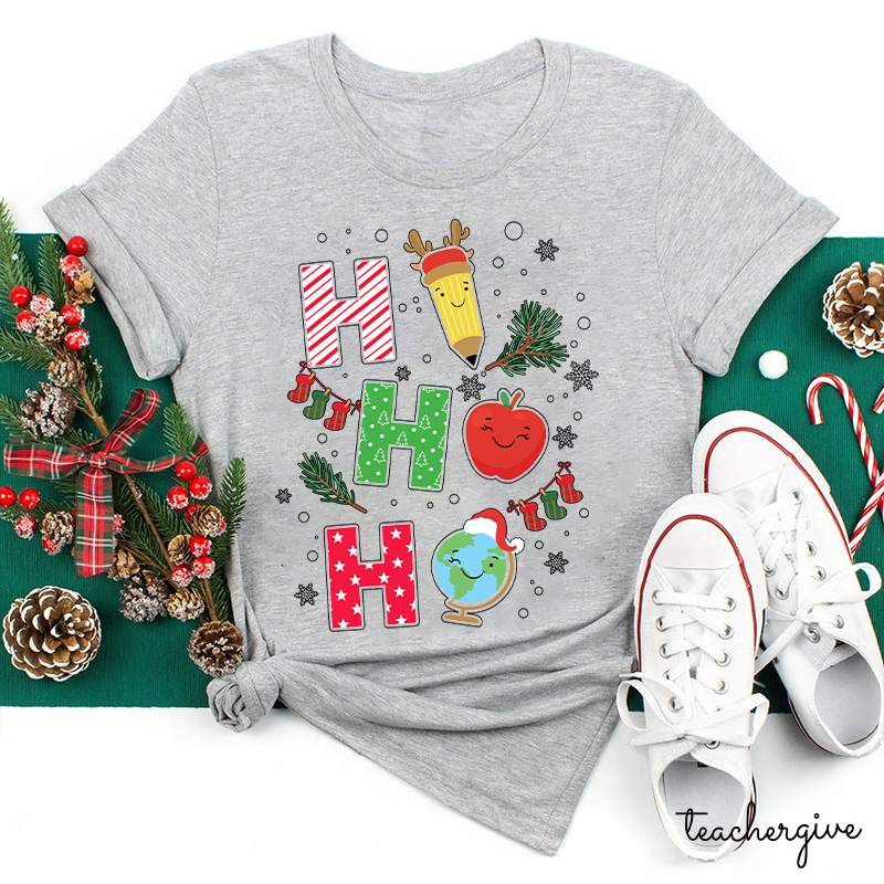 Ho Ho Ho Apple Pen Have A Good Time Too Teacher T-Shirt