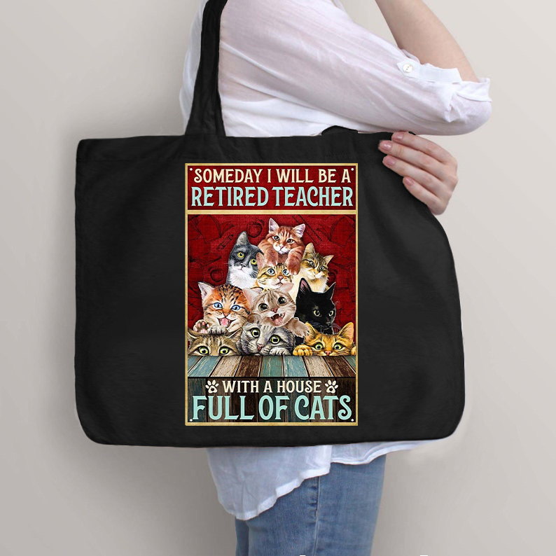 Ich werde ein pensionierter Lehrer mit einem Haus voller Katzen sein Lehrer Tragetasche mit Reißverschluss