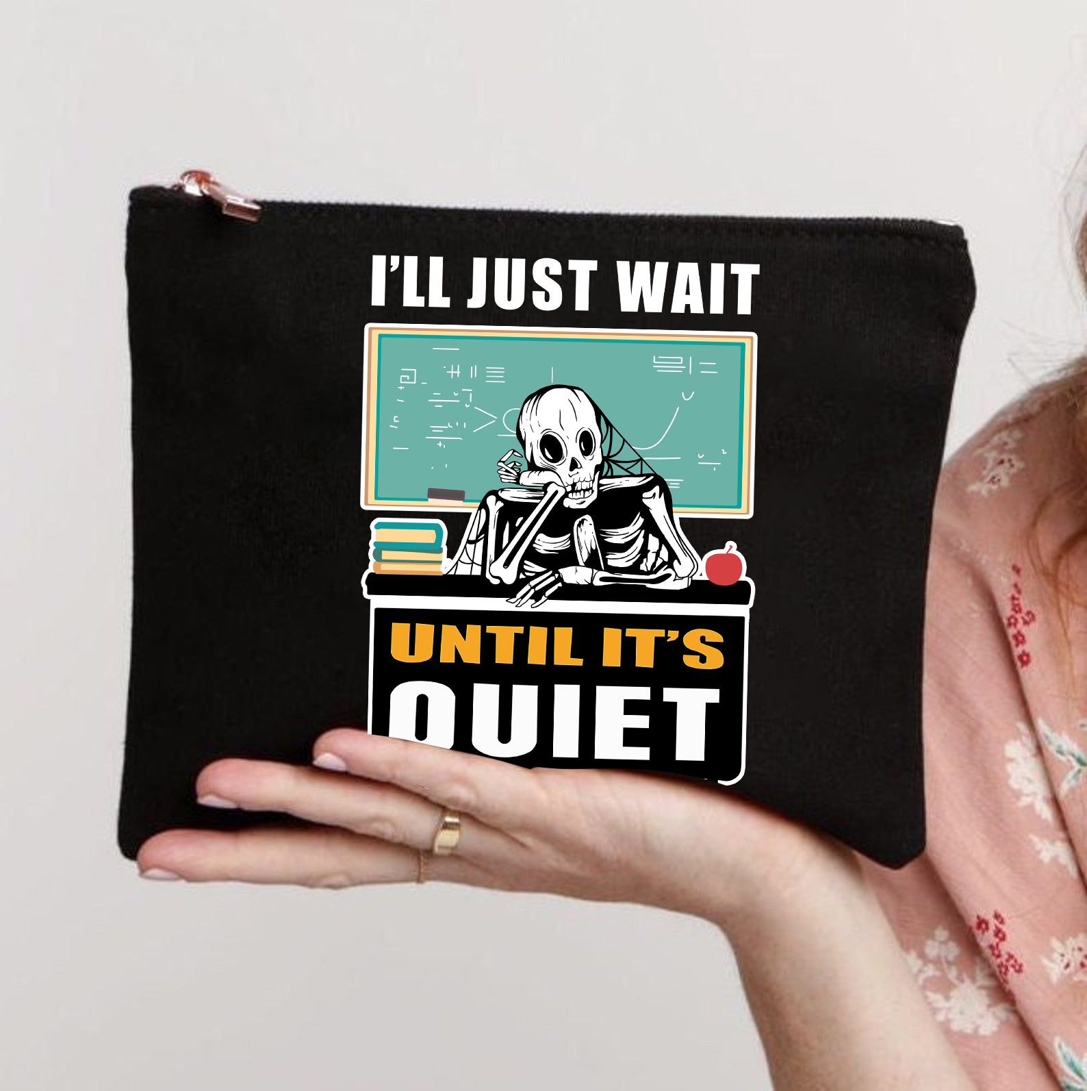 I'll Just Wait Until It's Quiet Book Makeup Bag