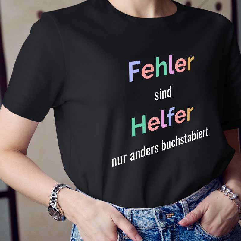 Fehler sind Helfer nur anders Buchstabiert Lehrer T-Shirt