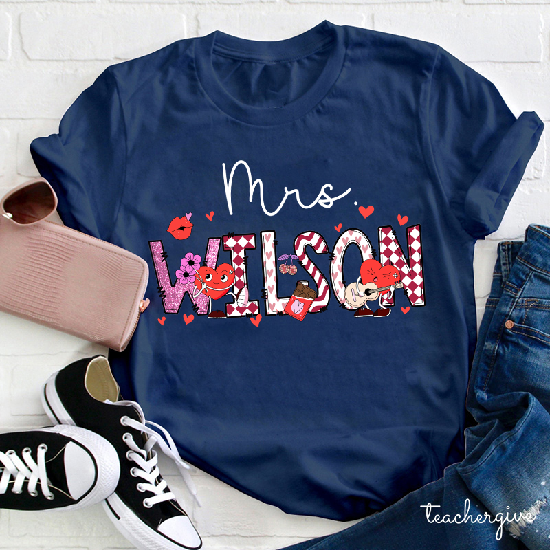Personalized Come To You With My Love Teacher T-Shirt