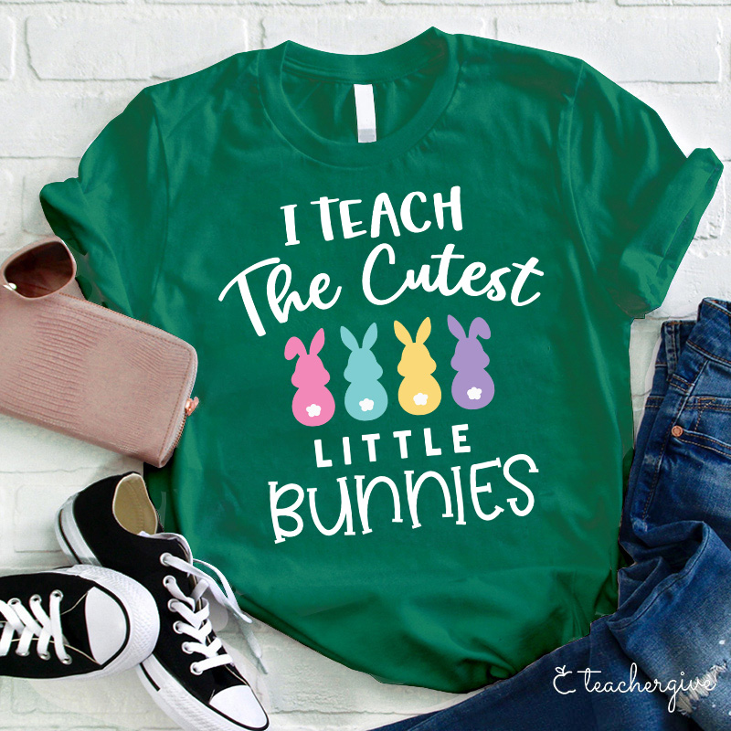 I Teach The Cutest Little Bunnies Teacher T-Shirt
