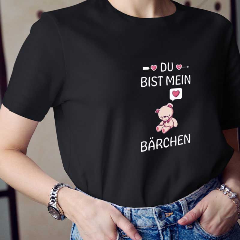 Du Bist Mein Bärchen Lehrer T-Shirt