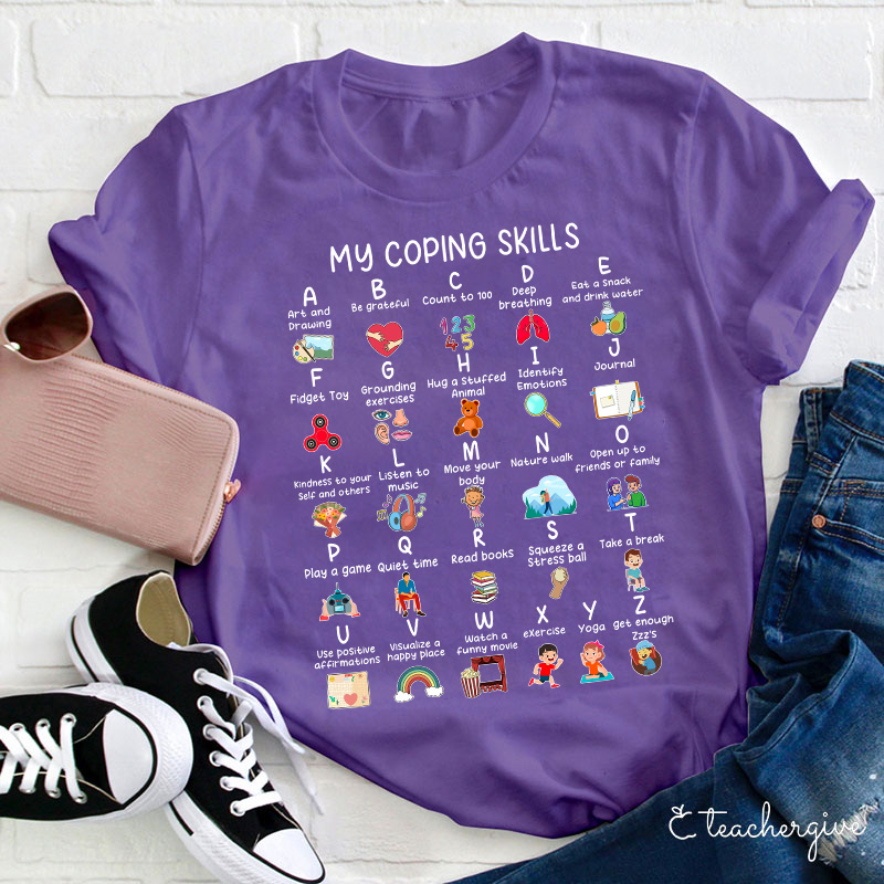 My Coping Skills Teacher T-Shirt