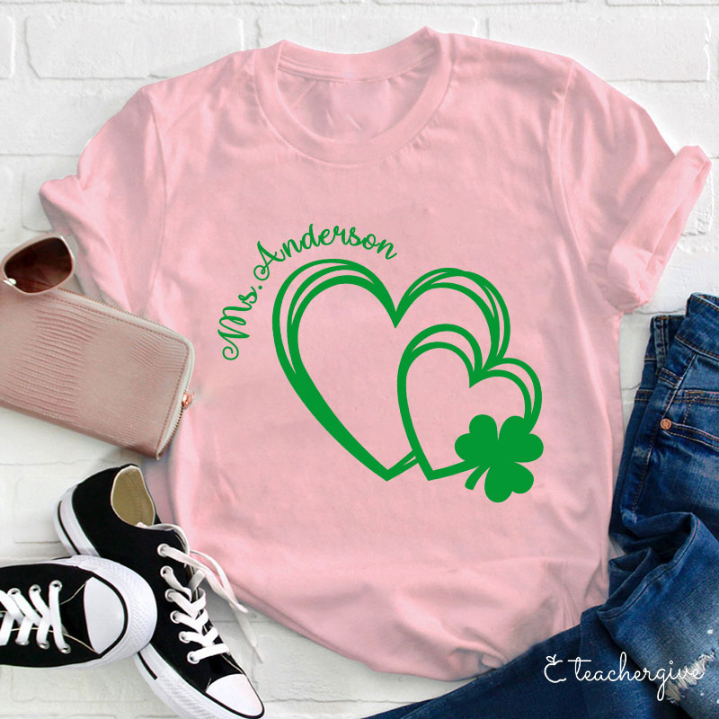 Personalized Heart In Heart Shamrock Teacher T-Shirt