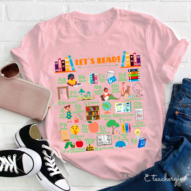 Let's Read Teacher T-Shirt