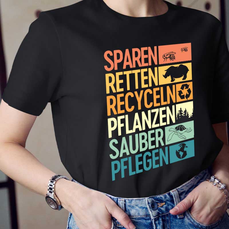 Sparen Retten Recyceln Pflanzen Sauber Pflegen Lehrer T-Shirt