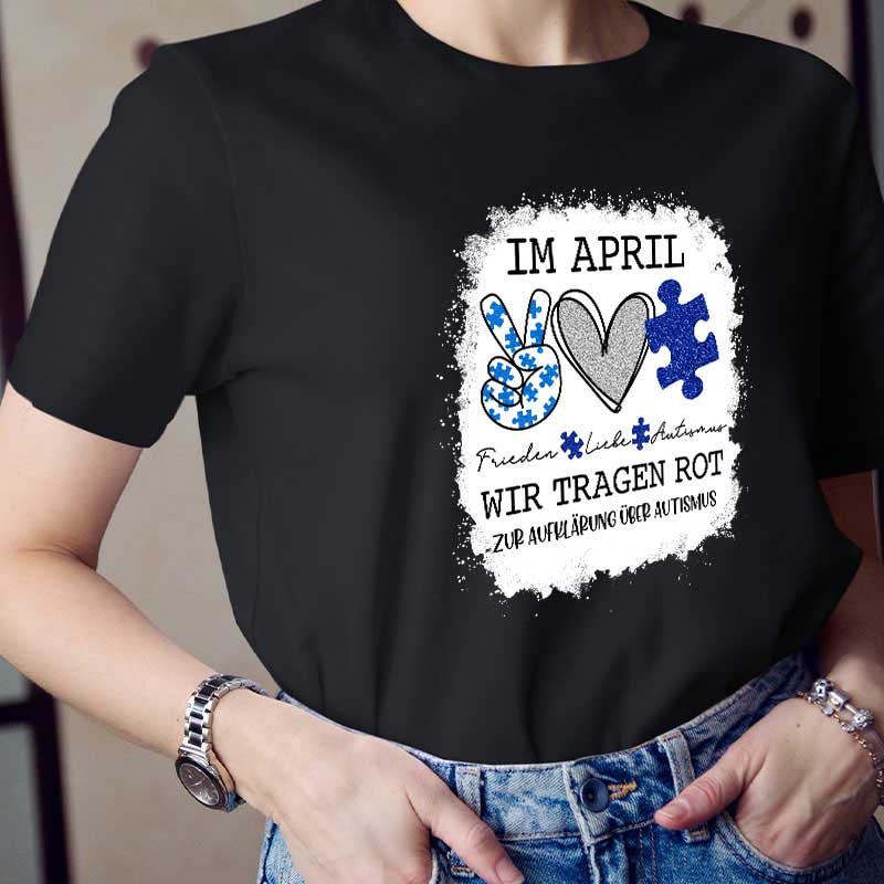 Im April tragen wir Blau zur Autismus Lehrer T-Shirt