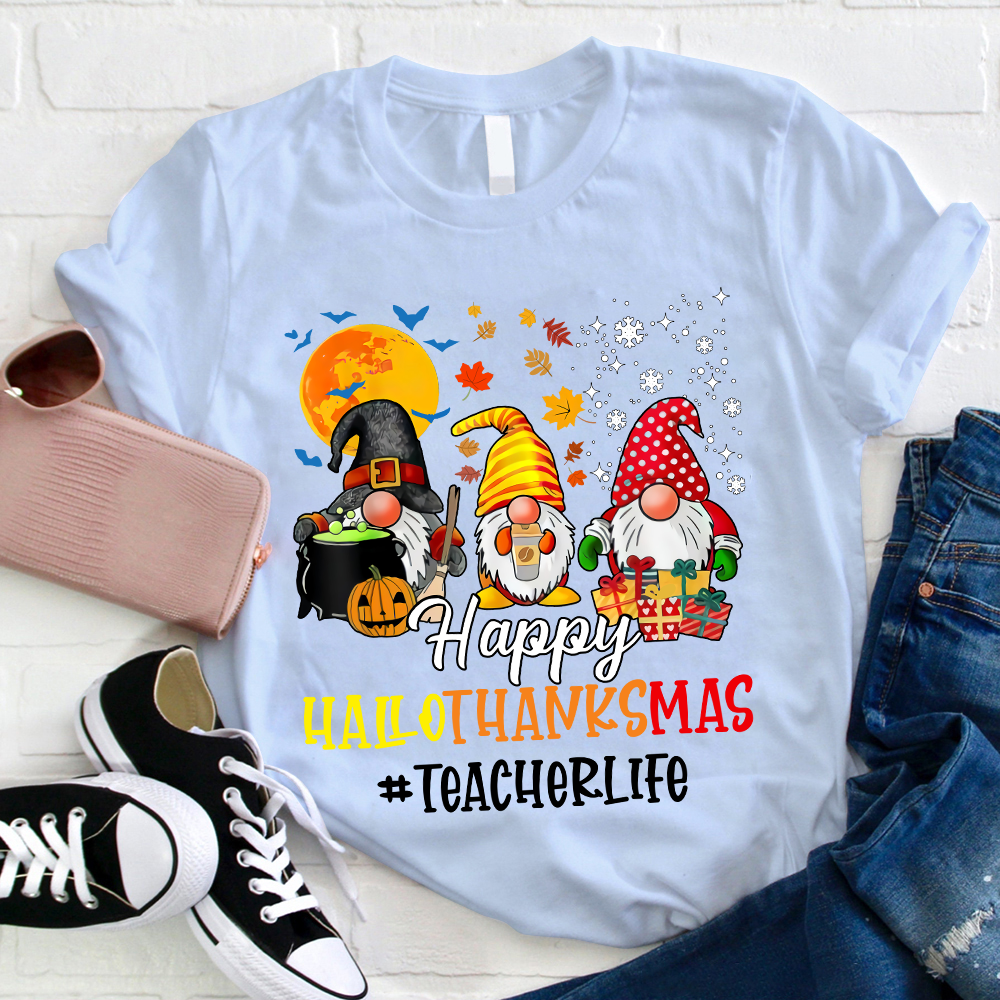 Happy Hallothanksmas Teacher's Busy Life Teacher T-Shirt