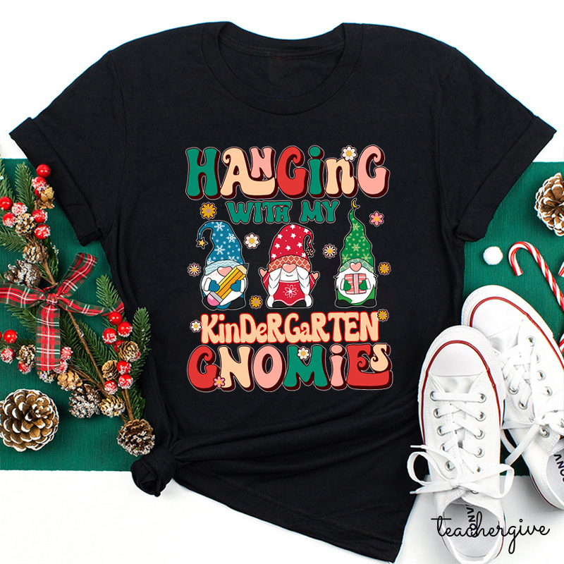 Personalized Grade Hanging With My Kindergarten Gnomies Teacher T-Shirt