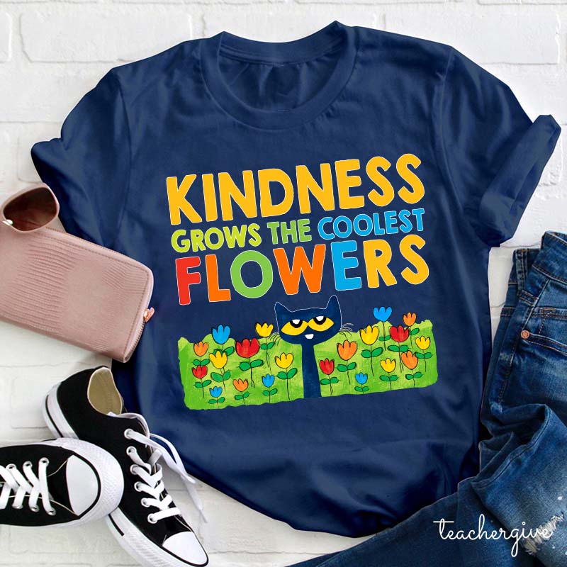 Kindness Grows The Coolest Flowers Blue Cat Flowers T-Shirt
