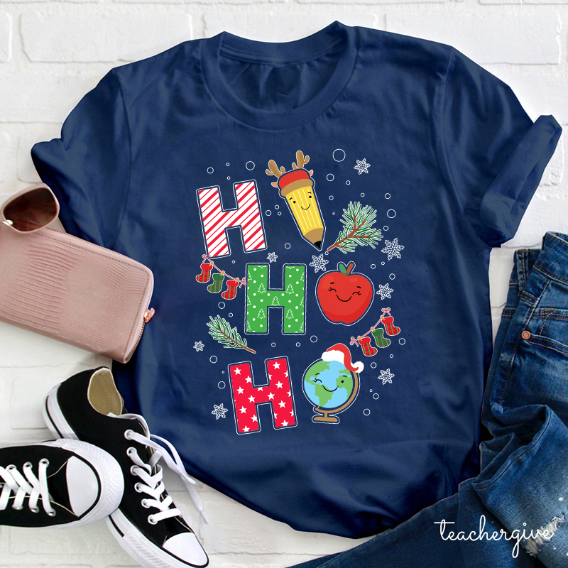 Ho Ho Ho Apple Pen Have A Good Time Too Teacher T-Shirt