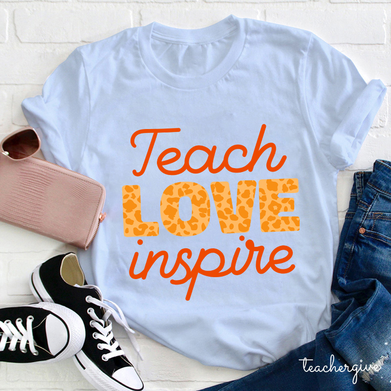Leopard Teach Love Inspire T-Shirt
