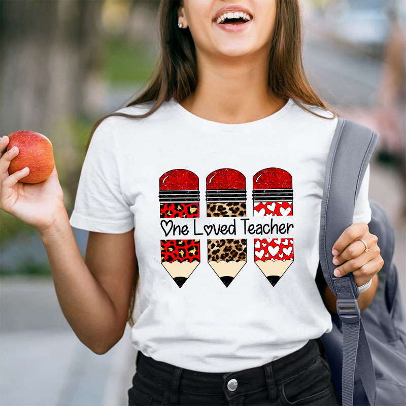 One Loved Teacher T-Shirt