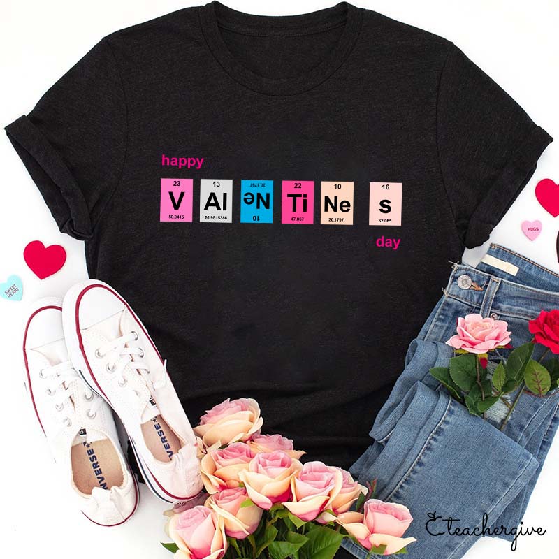 Happy Valentine's Day Teacher T-Shirt