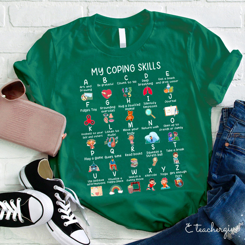 My Coping Skills Teacher T-Shirt